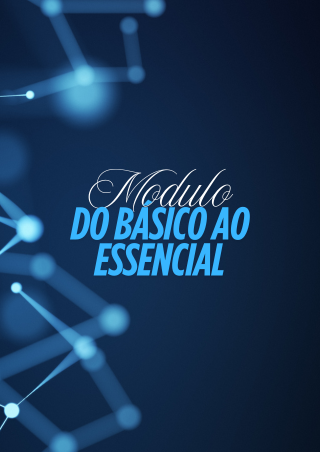 do básico ao essencial